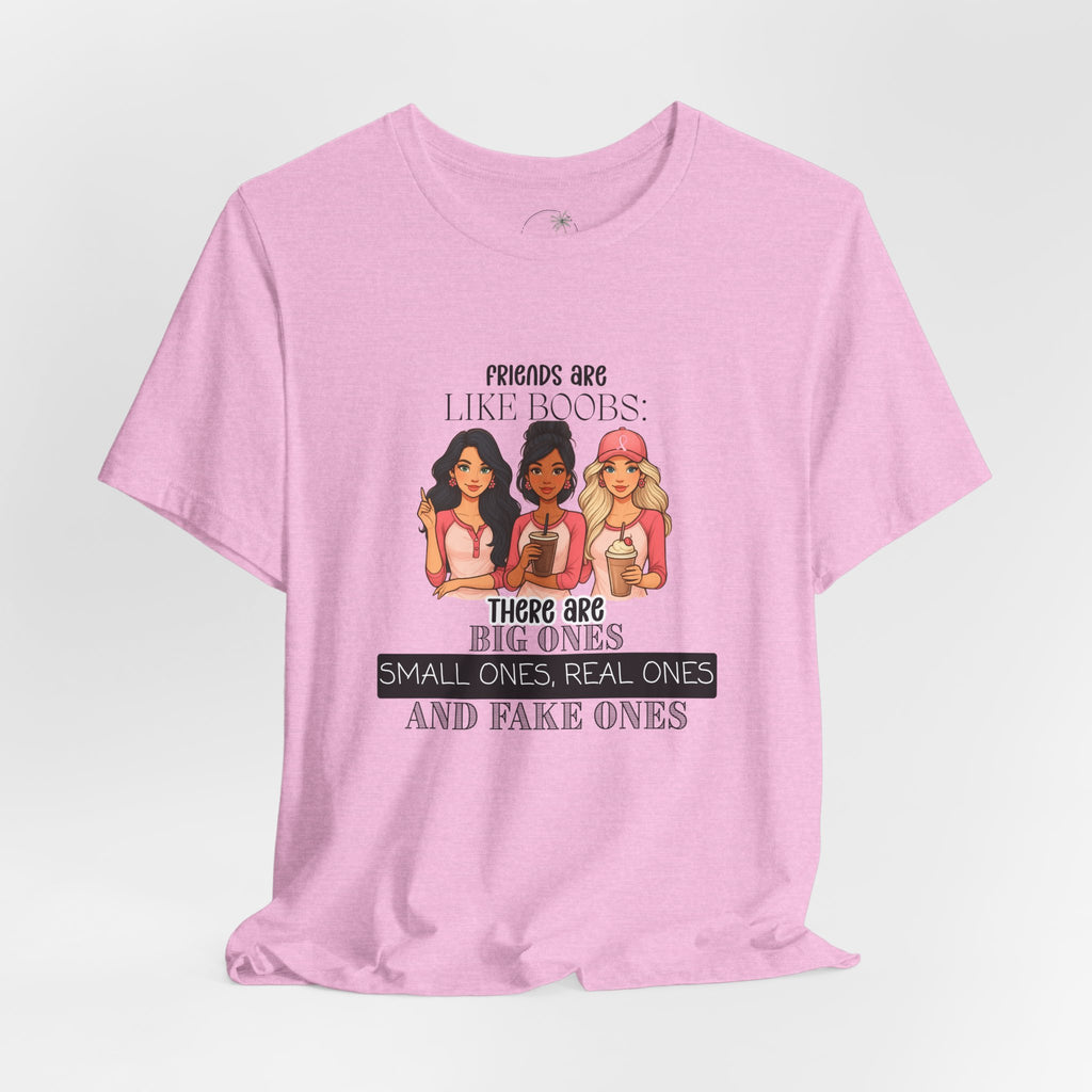 Funny Friends Are Like Boobs T-Shirt  Womens Graphic Tee, Best Friend Gift, Girls Trip Shirt, Humor Tee