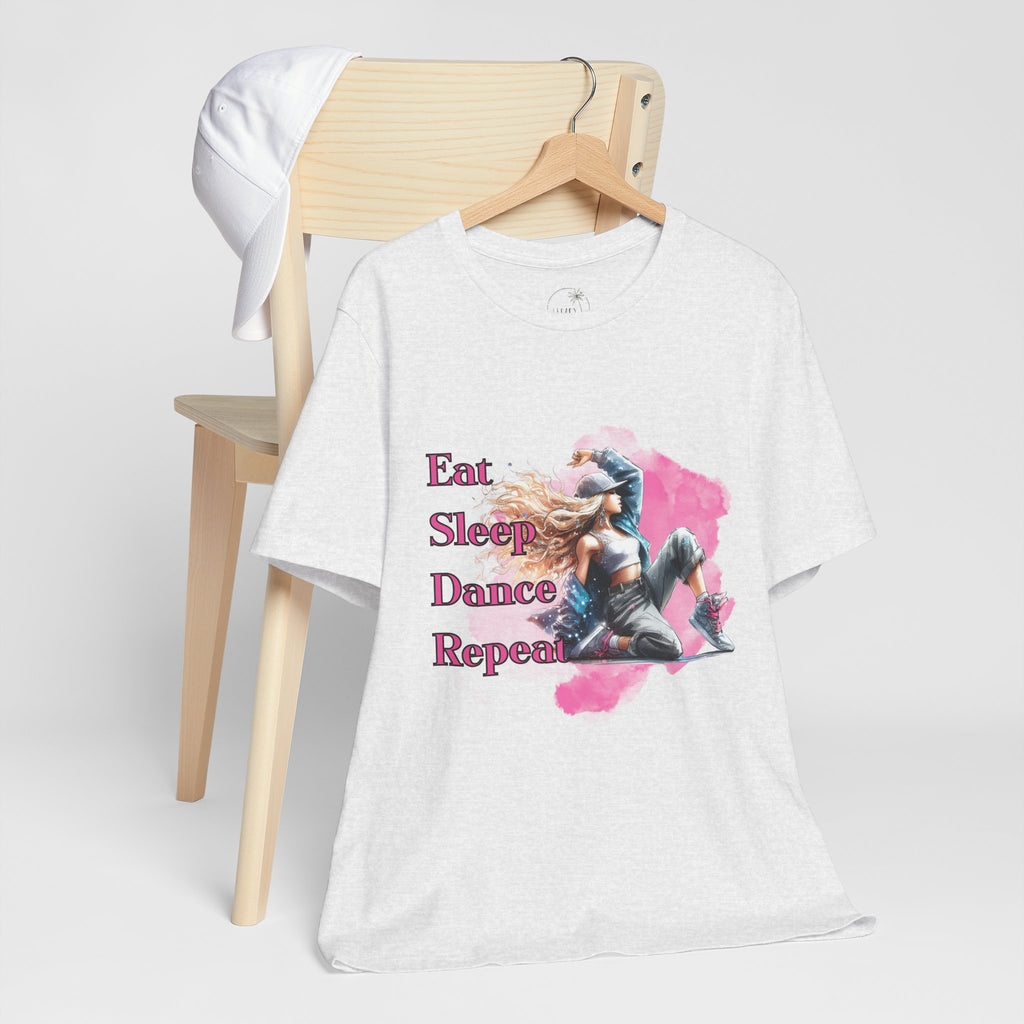 Eat Sleep Dance Repeat-Dance Lover's Unisex Tee, Gift for Dancers, Casual Dancewear, Festival Top, Unique Graphic Tee