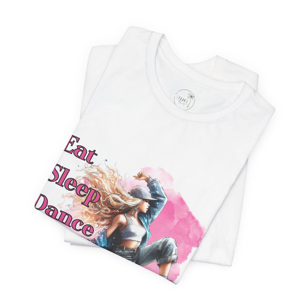 Eat Sleep Dance Repeat-Dance Lover's Unisex Tee, Gift for Dancers, Casual Dancewear, Festival Top, Unique Graphic Tee