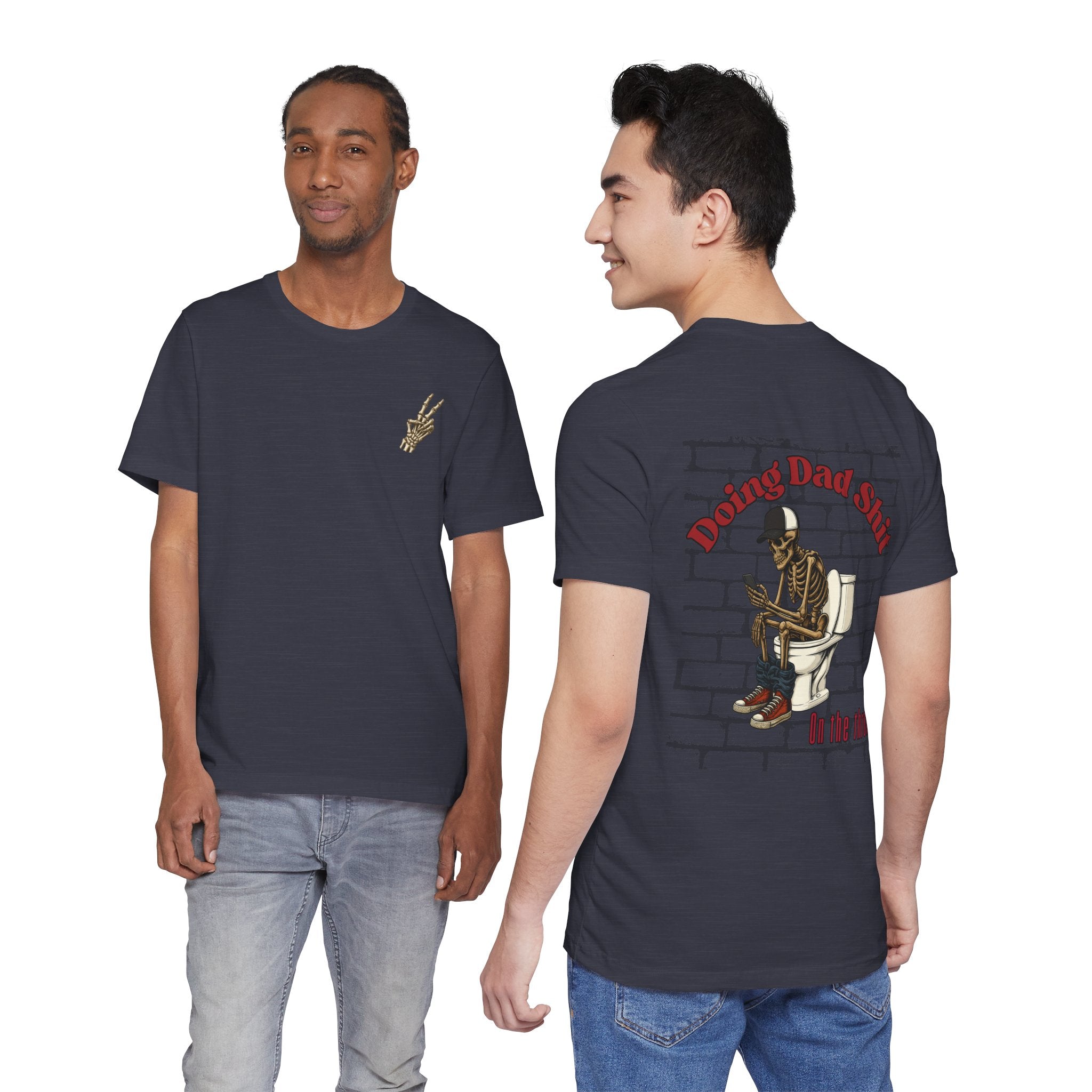 Doing Dad Shit Funny Skeleton T-Shirt | Mens Graphic Tee | Dad Humor Shirt | On the Throne Toilet Tee Gift for Fathers