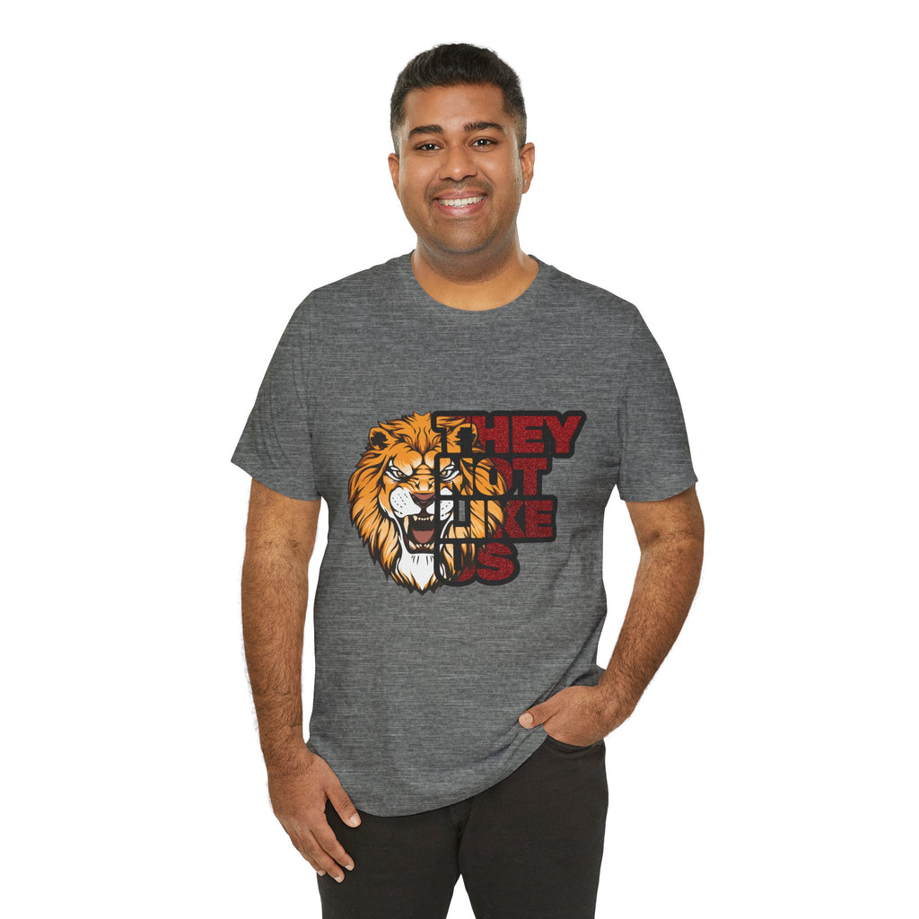 Lion They Not Like Us T-Shirt | Bold Graphic Tee | Sports Fan Pride Shirt | Liberty Lions Tee | Game Day Outfit