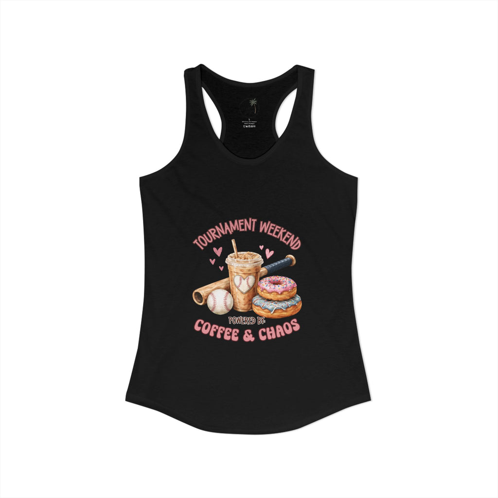 Travel Ball Mom Tank Coffee & Chaos Tournament Tank Women's Ideal Racerback Tank