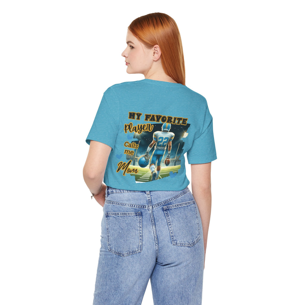 My Favorite Player Calls Me Mom Football T-Shirt Proud Football Mom Tee, Game Day Shirt, Sports Mom Gift