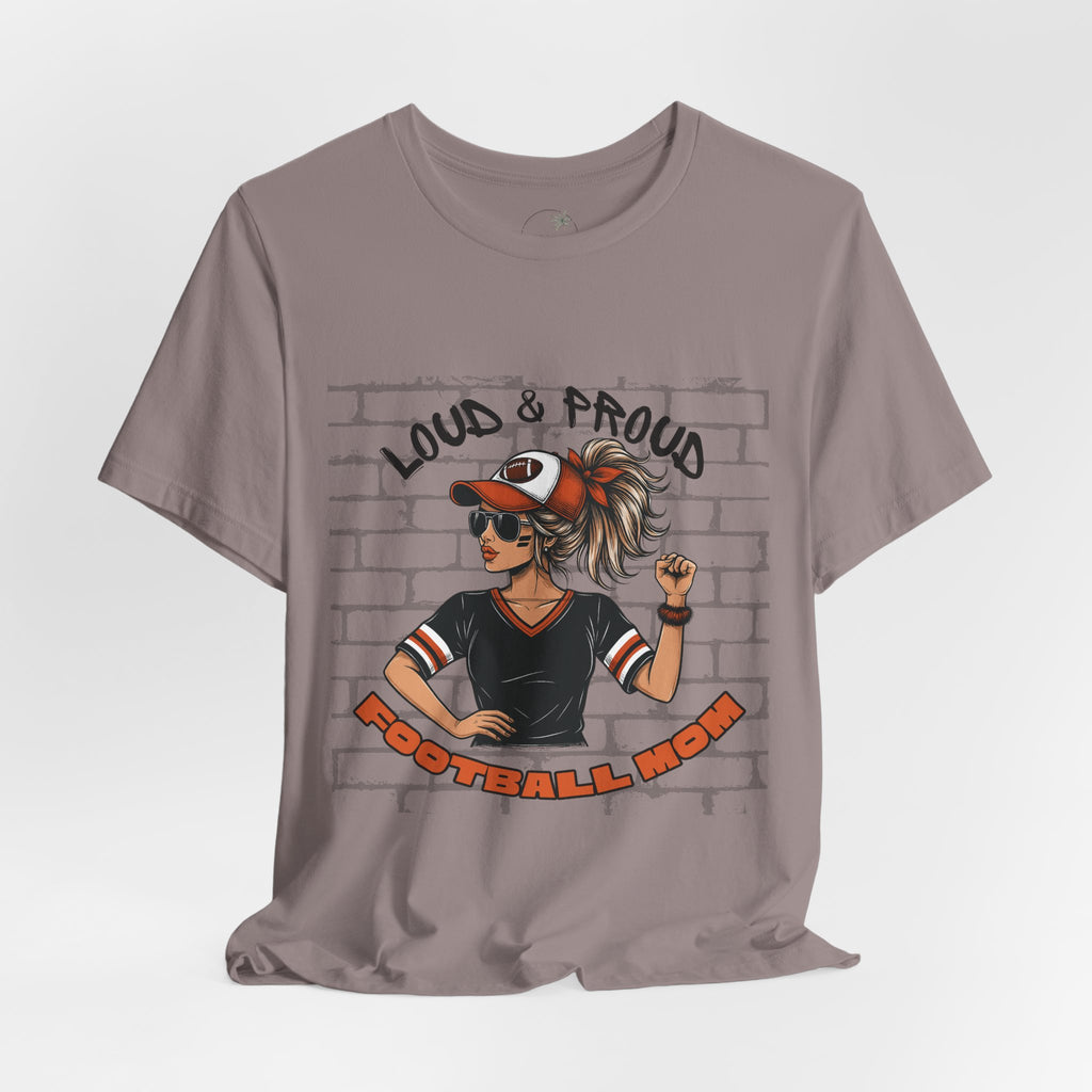 Loud & Proud Football Mom Shirt Game Day Tee for Sports Moms and Parents Support Your Player Graphic T-Shirt Game Day Outfit