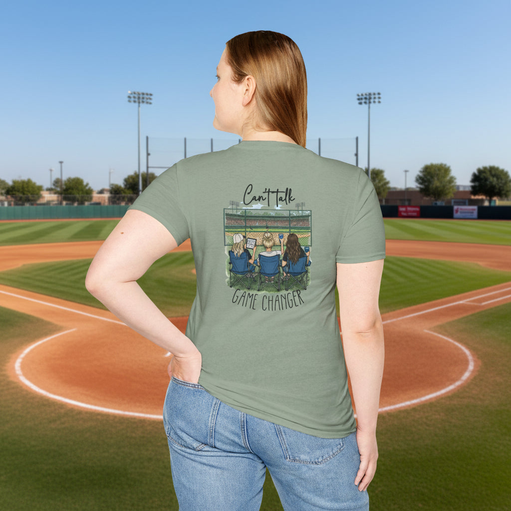 Game Changer Baseball Fans T-Shirt | Can't Talk  Game Changer