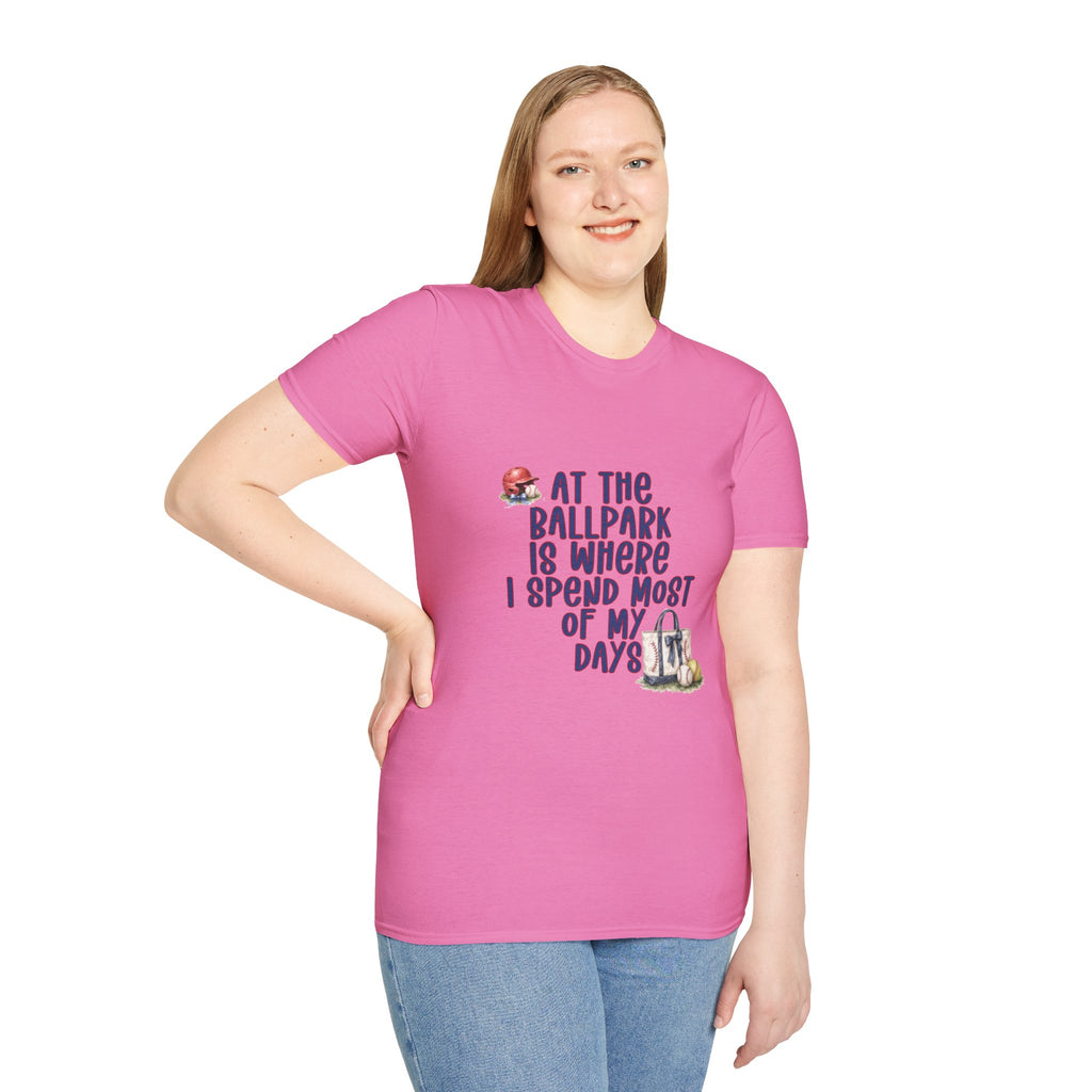 Baseball Fan T-Shirt — "At the Ballpark Is Where I Spend Most of My Days" Graphic Tee