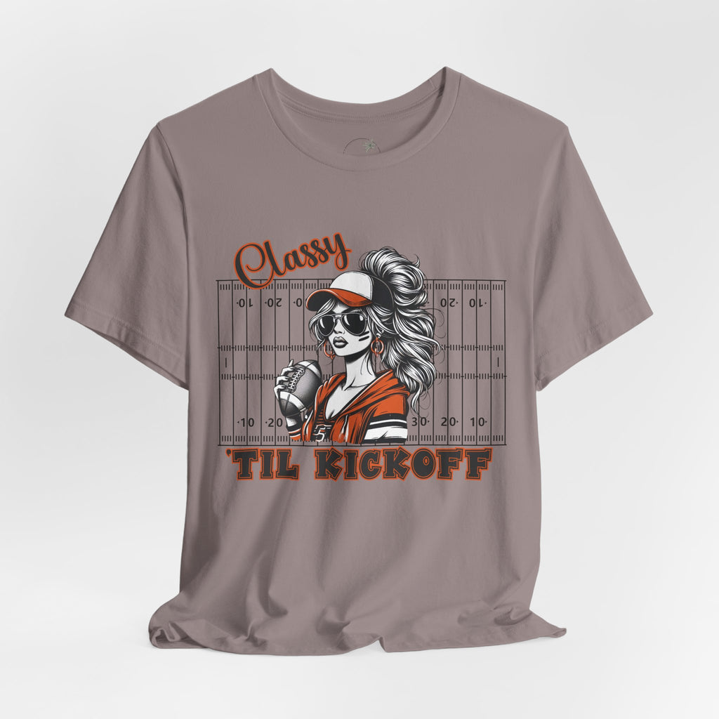 Classy Til Kickoff Football T-Shirt | Womens Game Day Tee | Cute Football Mom Shirt | Tailgate Outfit Fall Sports Fan Gift