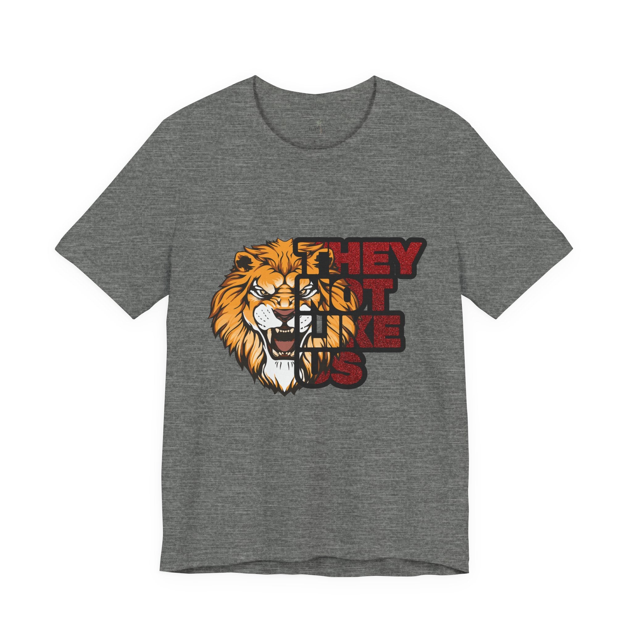 Lion They Not Like Us T-Shirt | Bold Graphic Tee | Sports Fan Pride Shirt | Liberty Lions Tee | Game Day Outfit