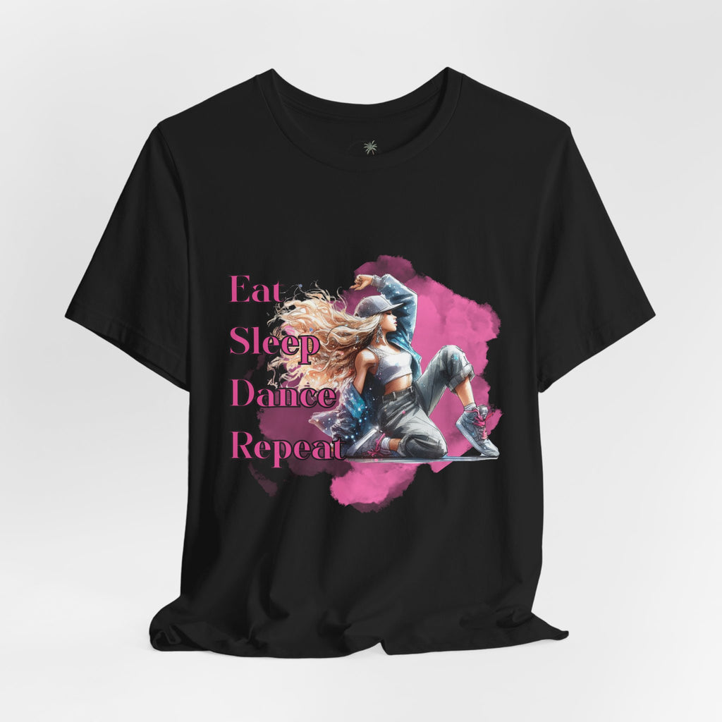 Eat Sleep Dance Repeat-Dance Lover's Unisex Tee, Gift for Dancers, Casual Dancewear, Festival Top, Unique Graphic Tee