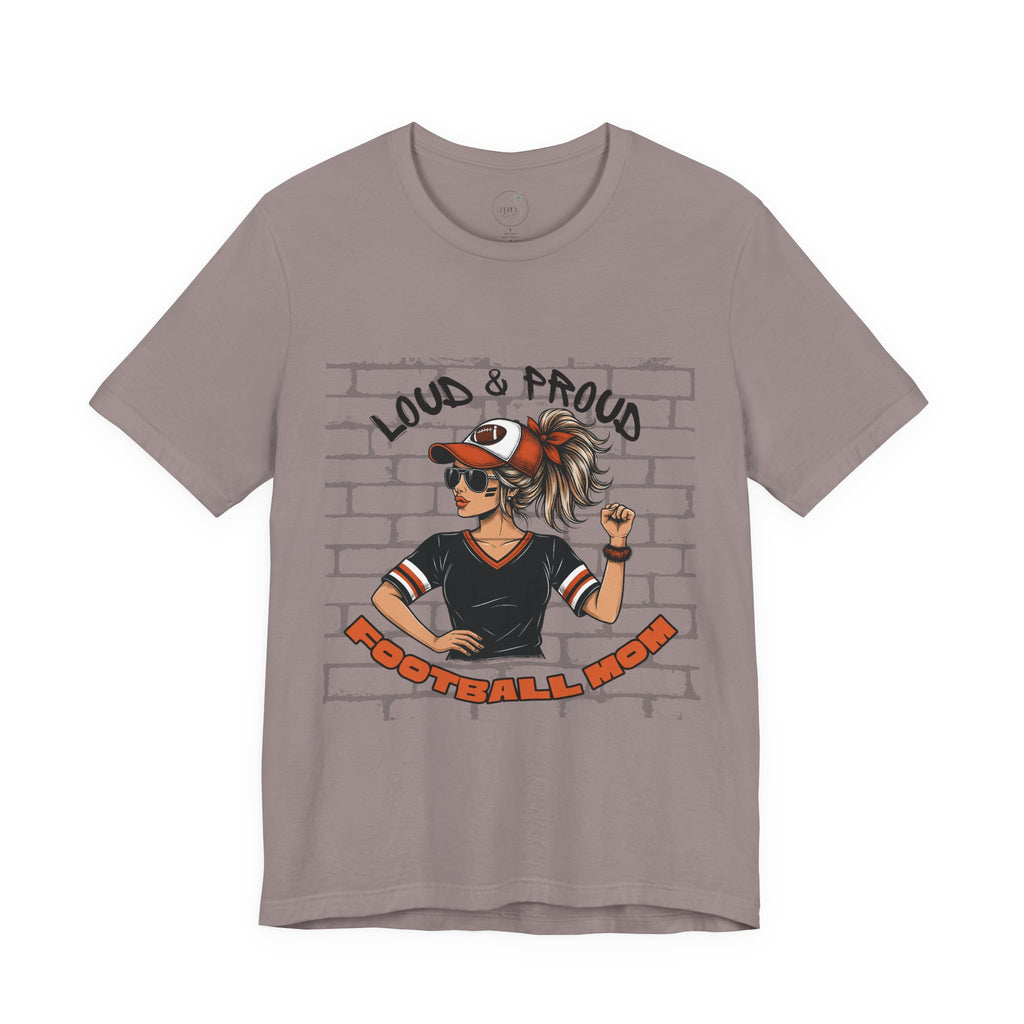 Loud & Proud Football Mom Shirt Game Day Tee for Sports Moms and Parents Support Your Player Graphic T-Shirt Game Day Outfit