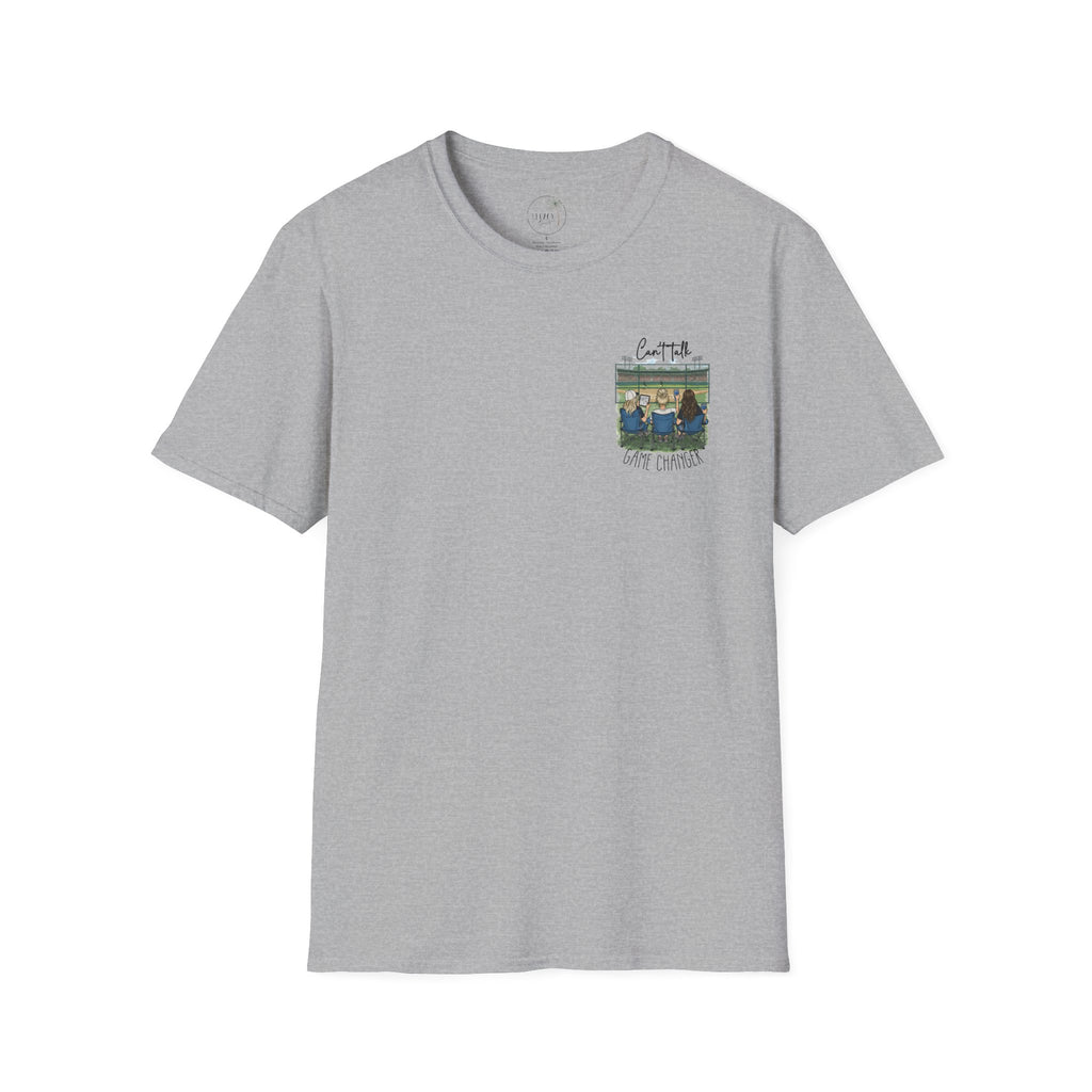 Game Changer Baseball Fans T-Shirt | Can't Talk  Game Changer