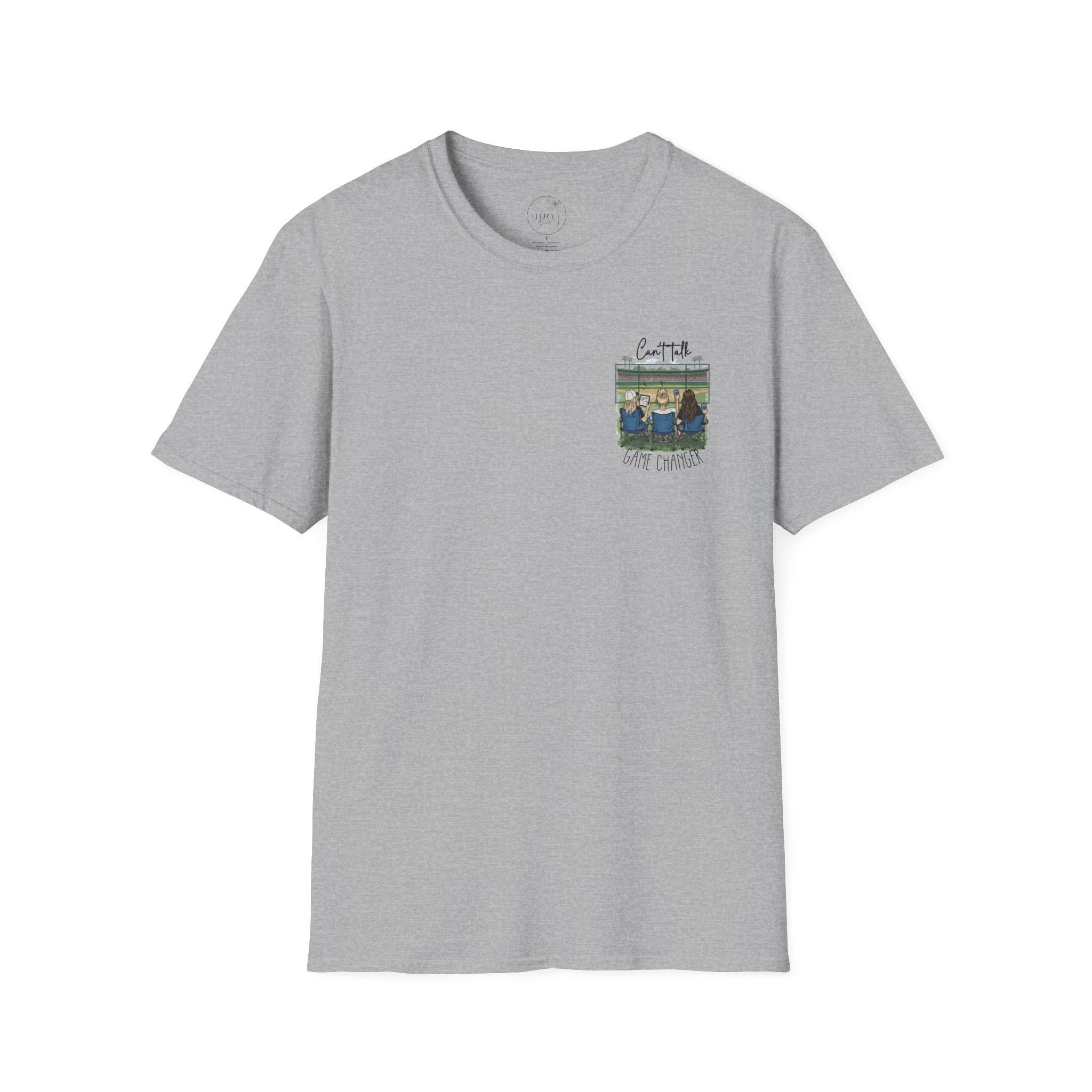 Game Changer Baseball Fans T-Shirt | Can't Talk  Game Changer