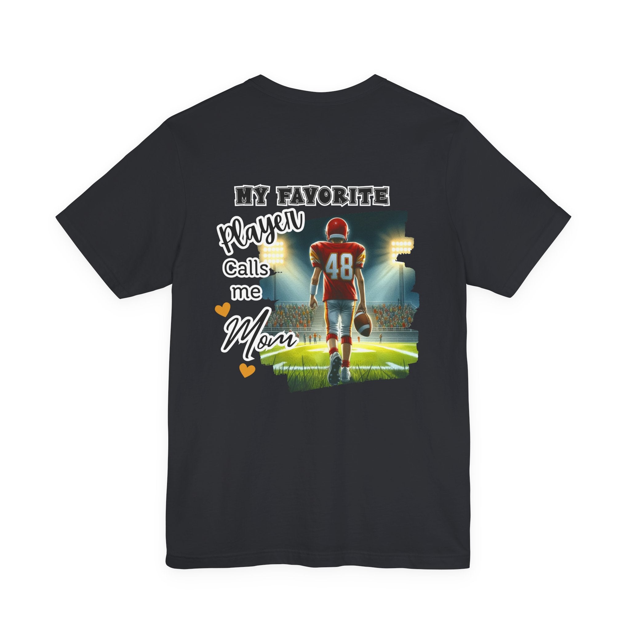 My Favorite Player Calls Me Mom Football T-Shirt | Proud Football Mom Tee | Game Day Shirt for Moms | Sports Mom Gift