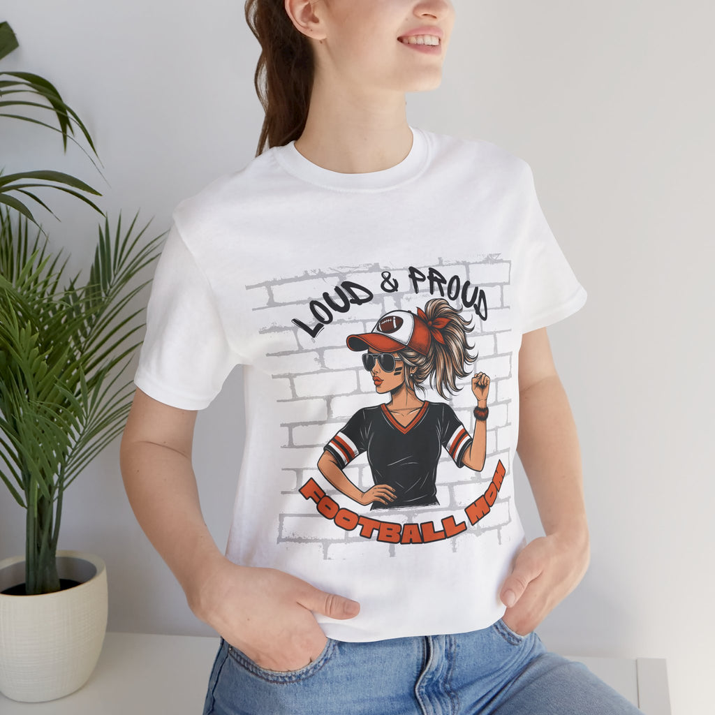Loud & Proud Football Mom Shirt Game Day Tee for Sports Moms and Parents Support Your Player Graphic T-Shirt Game Day Outfit