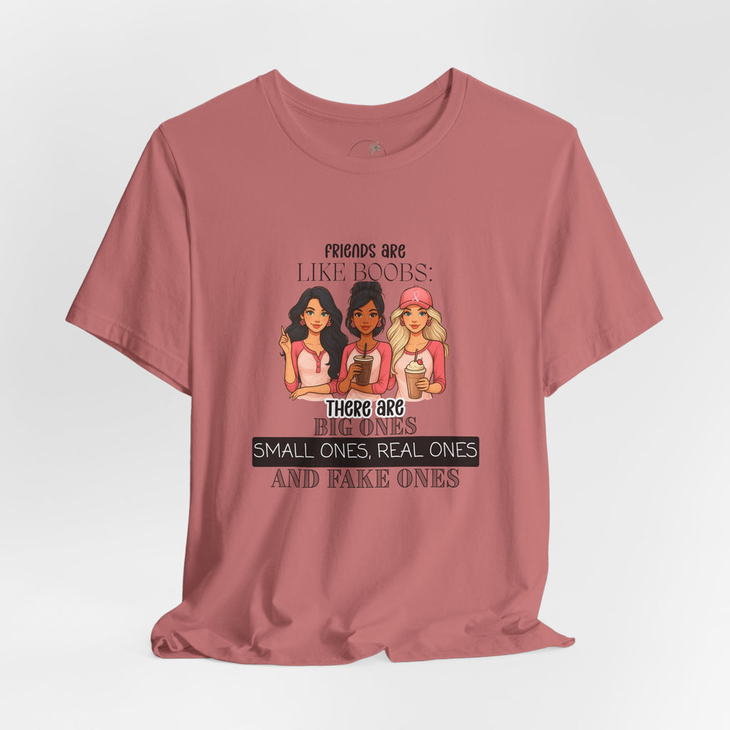 Funny Friends Are Like Boobs T-Shirt  Womens Graphic Tee, Best Friend Gift, Girls Trip Shirt, Humor Tee