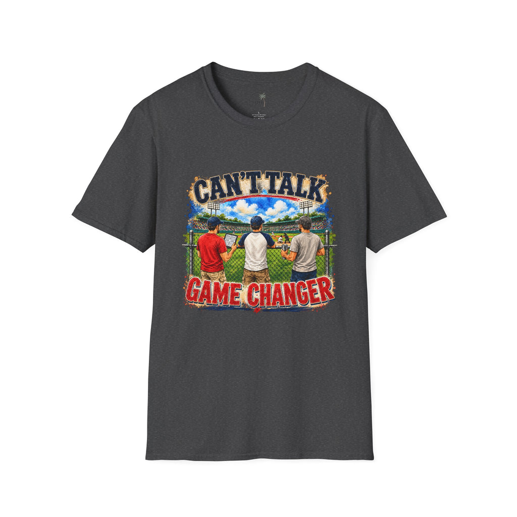 Can't Talk Game Changer T-Shirt | Baseball Field Scene