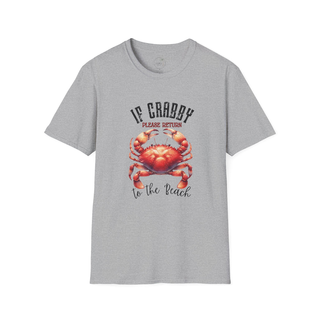 If Crabby Please Return to the Beach T-Shirt | Crab Graphic Tee