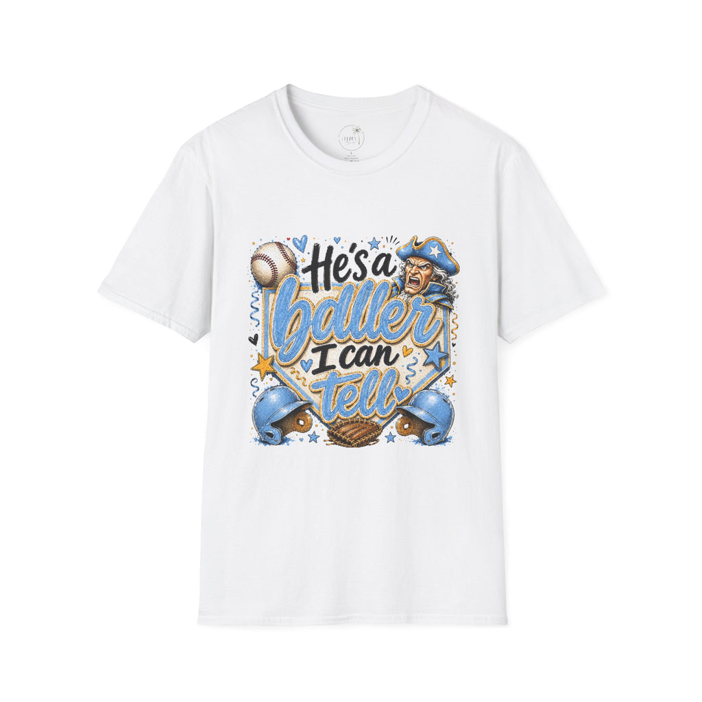 Patriot-"He's a Baller baseball I can tell" T-Shirt | Baseball Mom Dad Fan T-shirt