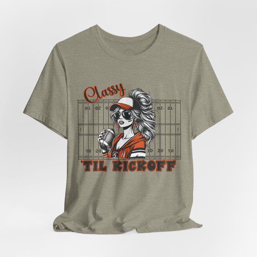 Classy Til Kickoff Football T-Shirt | Womens Game Day Tee | Cute Football Mom Shirt | Tailgate Outfit Fall Sports Fan Gift