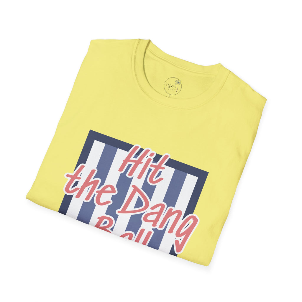 Preppy Hit the Dang Ball T-Shirt | Girly Baseball Graphic, Glove and Helmet Illustration