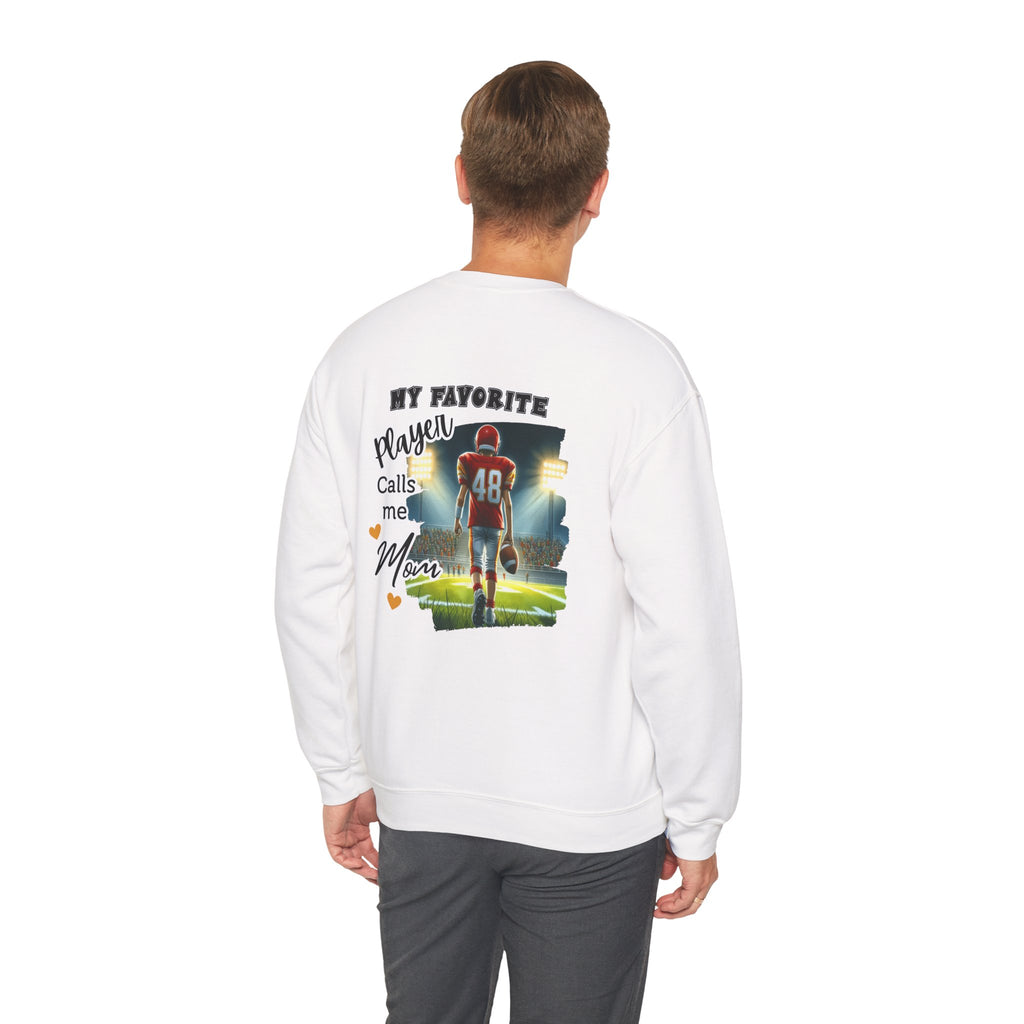 My Favorite Player Calls Me Mom Crewneck Sweatshirt, Family Sweatshirt, Sports Mom Gift, Football Sweatshirt, Unisex Casual Wear