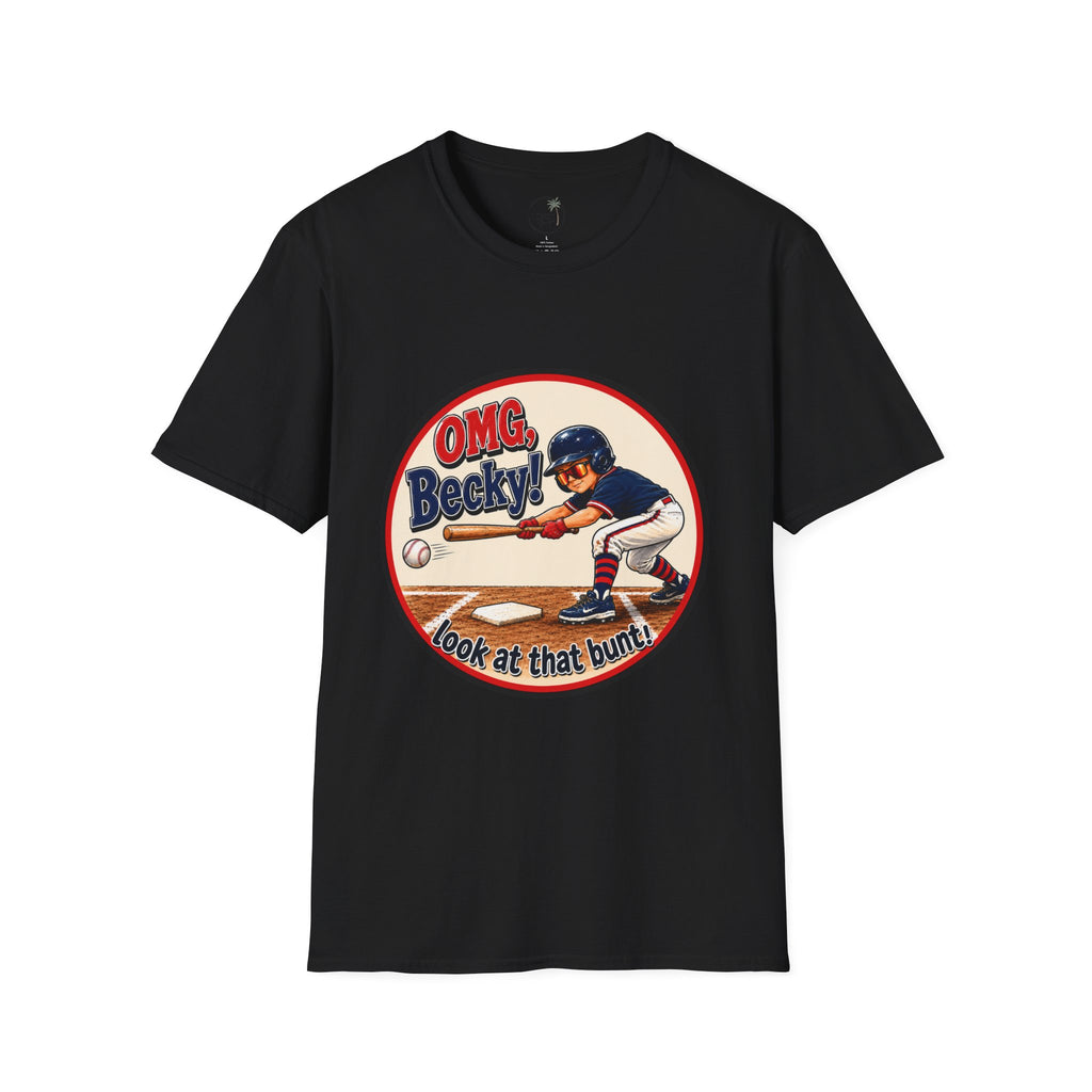 OMG Becky 'Look at That Bunt' Baseball T-Shirt — Retro Batter Graphic Tee
