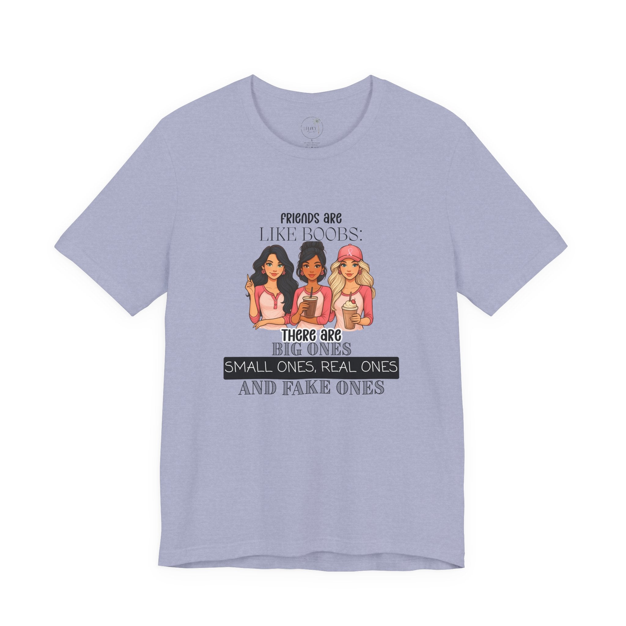 Funny Friends Are Like Boobs T-Shirt  Womens Graphic Tee, Best Friend Gift, Girls Trip Shirt, Humor Tee