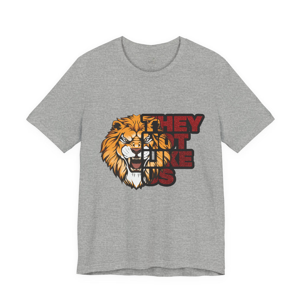 Lion They Not Like Us T-Shirt | Bold Graphic Tee | Sports Fan Pride Shirt | Liberty Lions Tee | Game Day Outfit