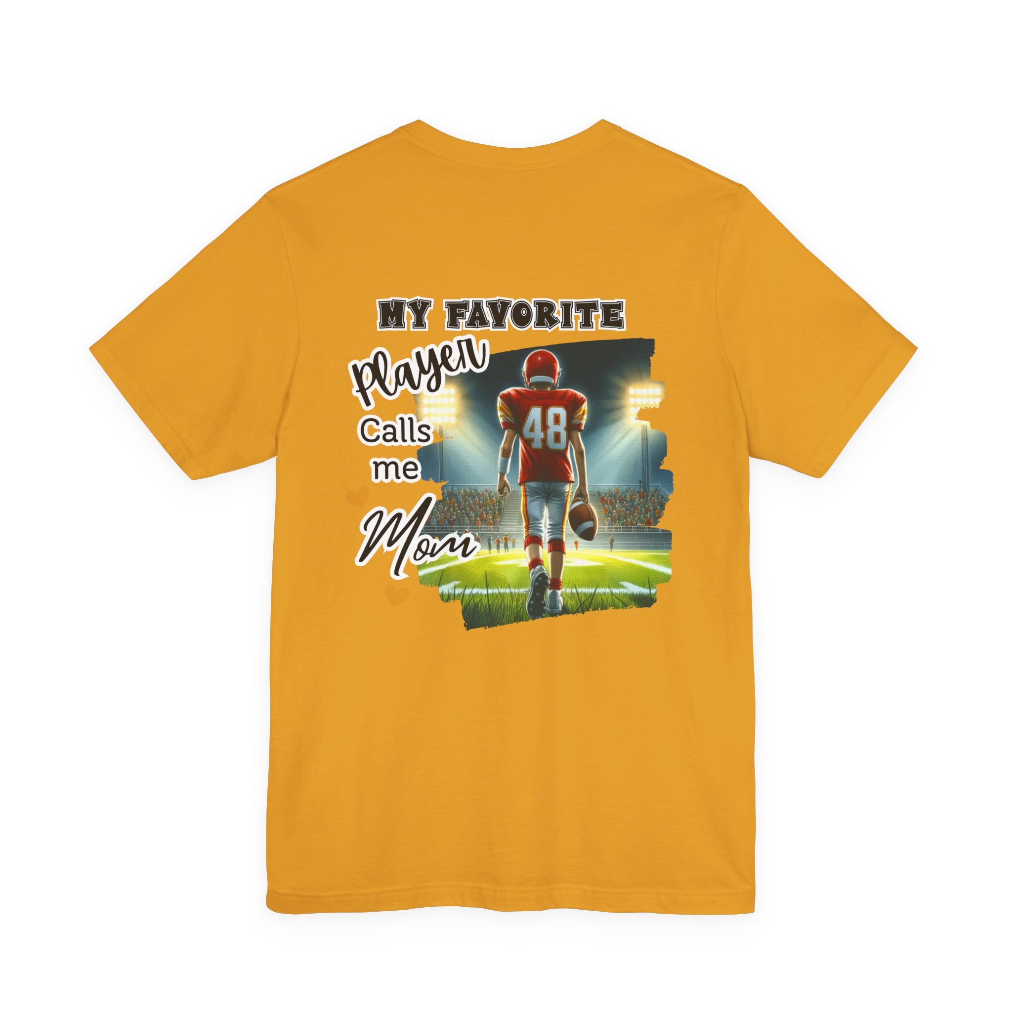 My Favorite Player Calls Me Mom Football T-Shirt | Proud Football Mom Tee | Game Day Shirt for Moms | Sports Mom Gift