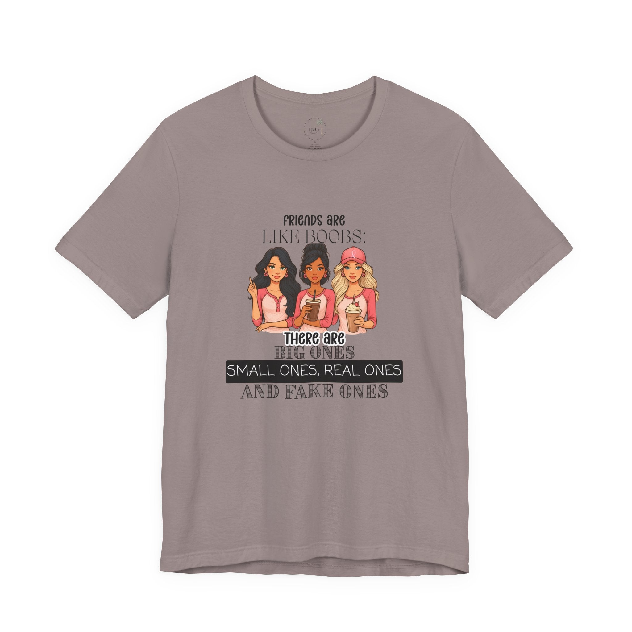 Funny Friends Are Like Boobs T-Shirt  Womens Graphic Tee, Best Friend Gift, Girls Trip Shirt, Humor Tee