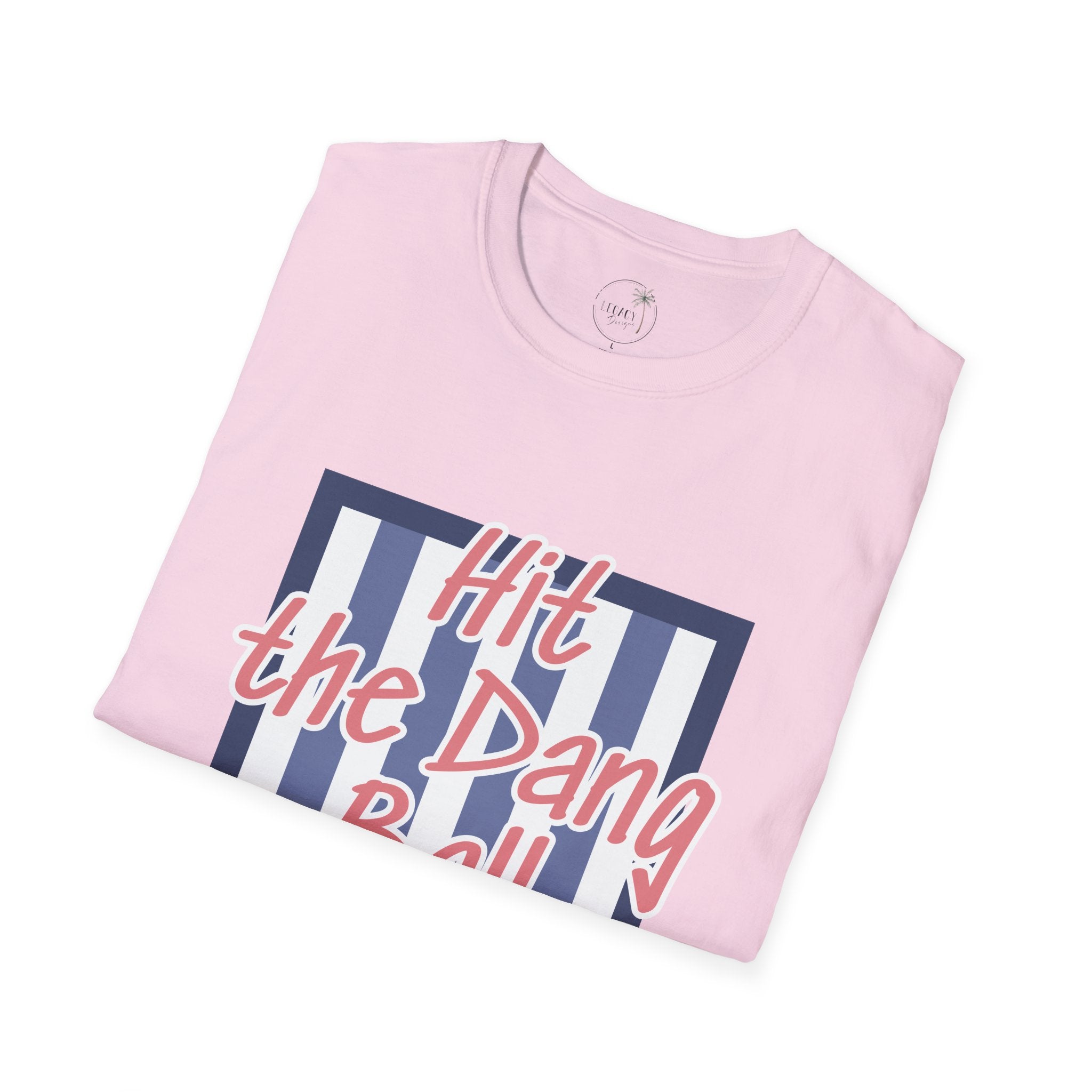 Preppy Hit the Dang Ball T-Shirt | Girly Baseball Graphic, Glove and Helmet Illustration