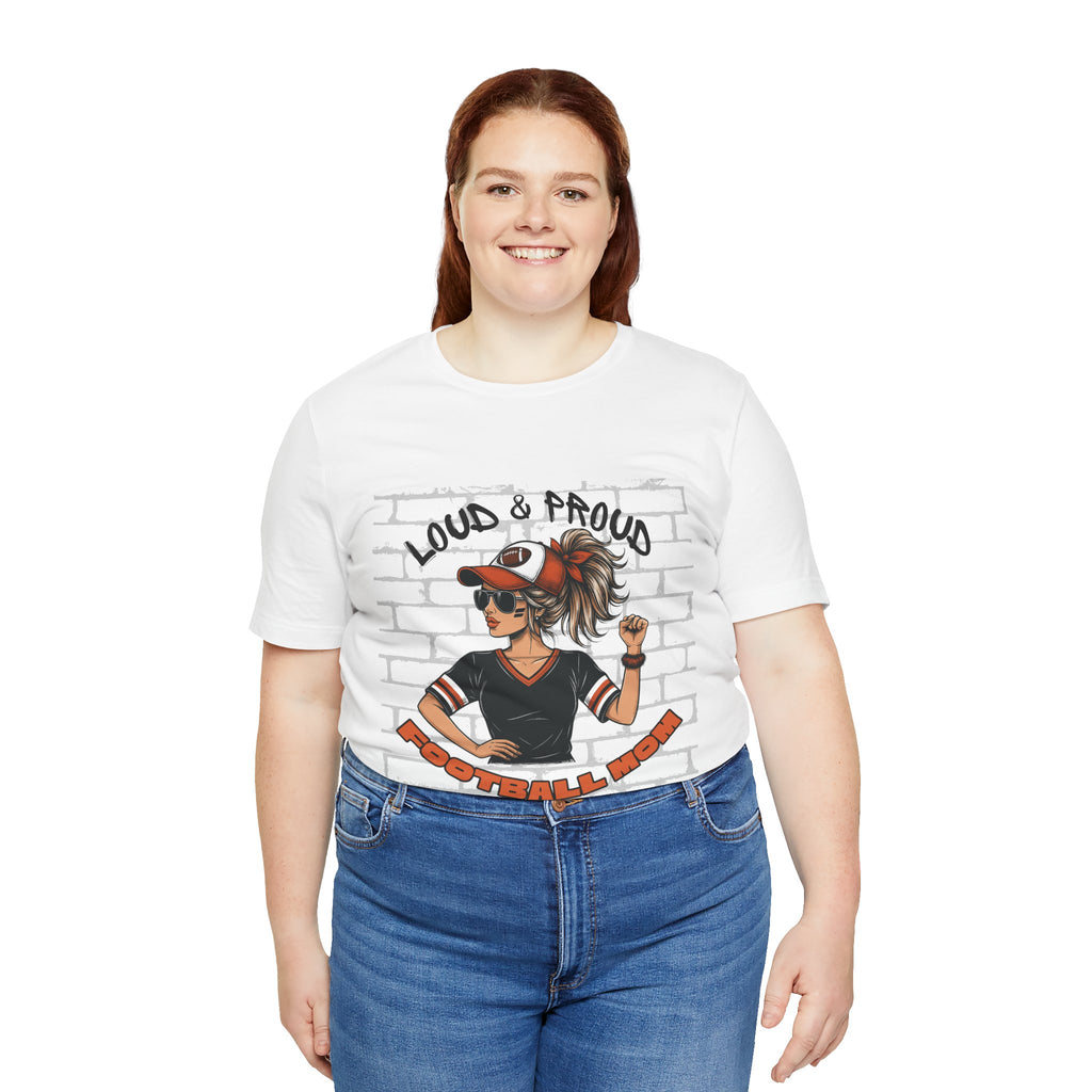 Loud & Proud Football Mom Shirt Game Day Tee for Sports Moms and Parents Support Your Player Graphic T-Shirt Game Day Outfit