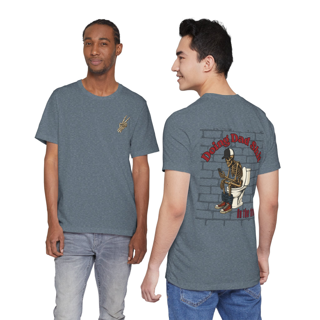 Doing Dad Shit Funny Skeleton T-Shirt | Mens Graphic Tee | Dad Humor Shirt | On the Throne Toilet Tee Gift for Fathers