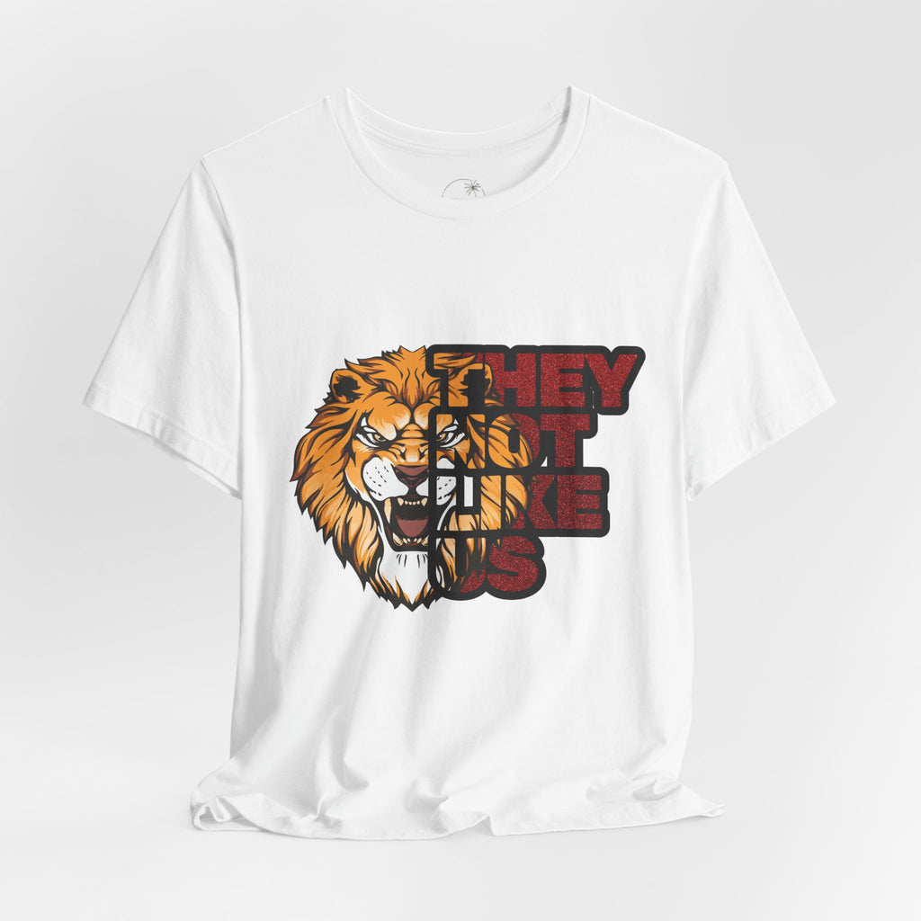 Lion They Not Like Us T-Shirt | Bold Graphic Tee | Sports Fan Pride Shirt | Liberty Lions Tee | Game Day Outfit