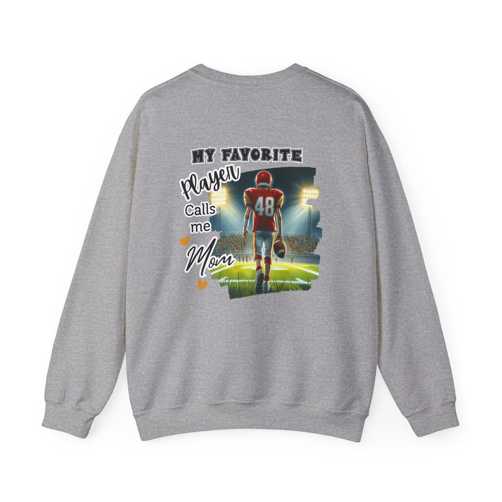 My Favorite Player Calls Me Mom Crewneck Sweatshirt, Family Sweatshirt, Sports Mom Gift, Football Sweatshirt, Unisex Casual Wear