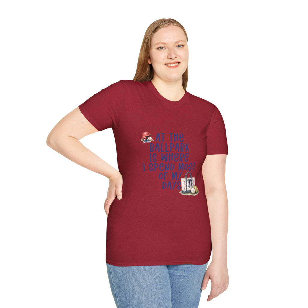 Baseball Fan T-Shirt — "At the Ballpark Is Where I Spend Most of My Days" Graphic Tee