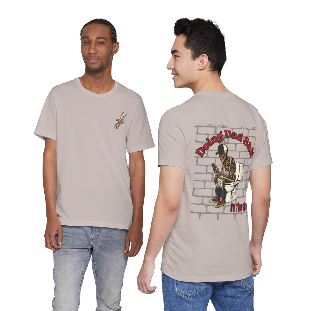 Doing Dad Shit Funny Skeleton T-Shirt | Mens Graphic Tee | Dad Humor Shirt | On the Throne Toilet Tee Gift for Fathers